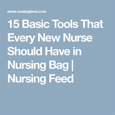 15 Basic Tools That Every New Nurse Should Have In Nursing Bag Nurse