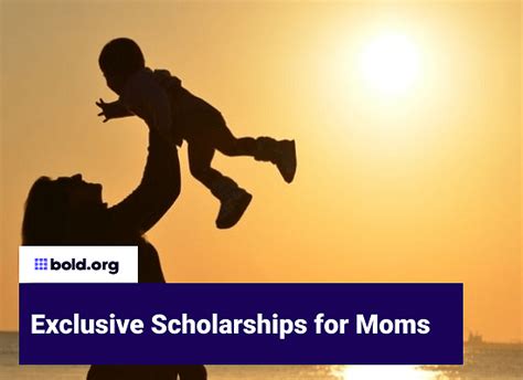 top 18 scholarships for moms to apply for in may 2024