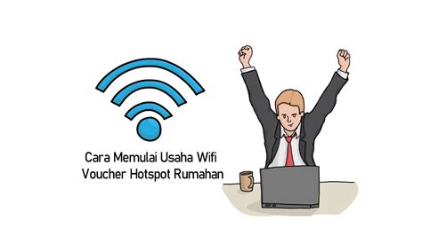 Cara Buka Usaha Wifi Voucher Dalam Membangun Hotspot Rt Rw Net Bisnis