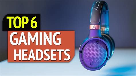 Top 6 Best Gaming Headsets 2019 Youtube