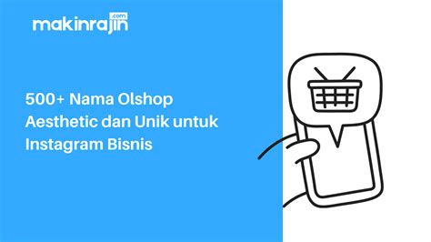 500+ Nama Olshop Aesthetic dan Unik untuk Instagram Bisnis