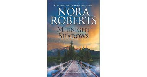 Midnight Shadows Night Shield Hidden Star By Nora Roberts