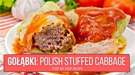 Golabki Polish Stuffed Cabbage Rolls Recipe Youtube