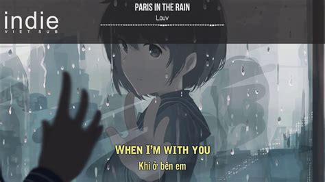 Bit.ly/3gh2vcb #lauv #parisintherain subscribe to lauv's channel Vietsub+Lyrics Lauv - Paris in the Rain - YouTube