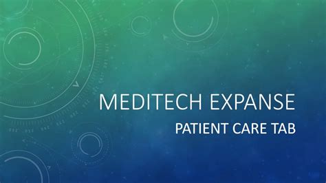 Meditech Expanse Patient Care Tab Youtube