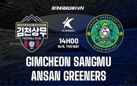 Nh N Nh Gimcheon Sangmu Vs Ansan Greeners H Ng H N Qu C