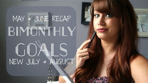 Bimonthly Writing Goals 2017 May And June Recap July And Aug New Youtube