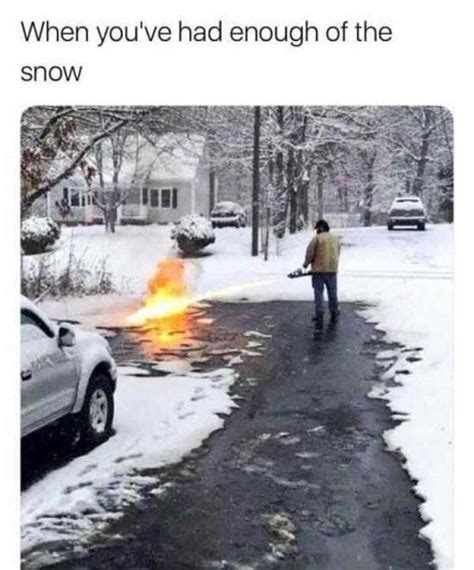 Memes For Those Who Are Having Way Too Much Snow Right Now 27 Pics