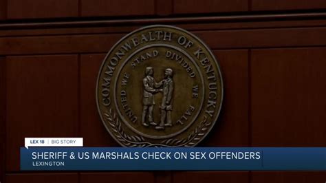 Sheriff And Us Marshals Check On Sex Offenders