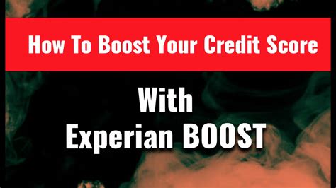 How To Boost Your Credit Score In 60 Seconds Experian Credit Boost