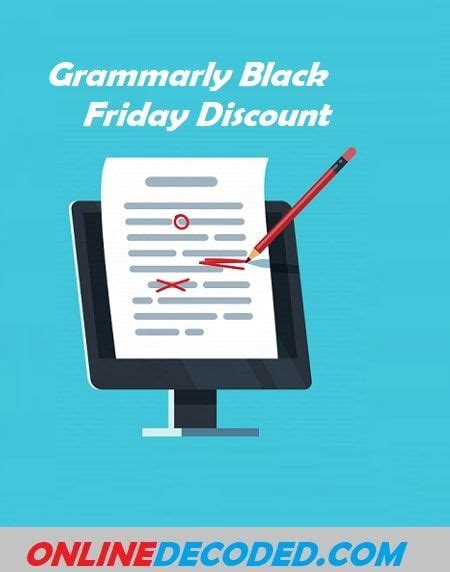 Grammarly Black Friday Discount Sale Save 60 🔥🔥 Good Grammar