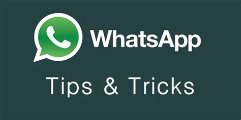 Best Whatsapp Tips And Tricks You Should Know Unknown Facts