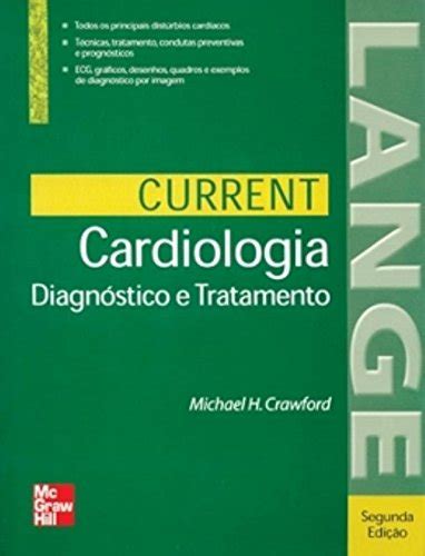 Current Cardiologia Diagnostico E Tratamento Pdf Michael H Crawford