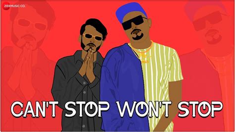 Cant Stop Wont Stop Lyrics Ace Aka Mumbai