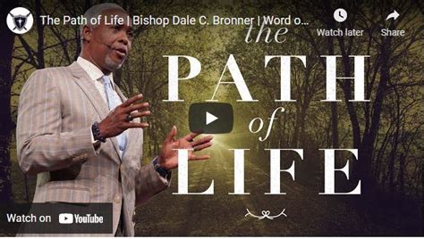 Bishop Dale C Bronner Sermon The Path Of Life Naijapage