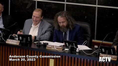 Anderson County Commission March 20 2023 Youtube