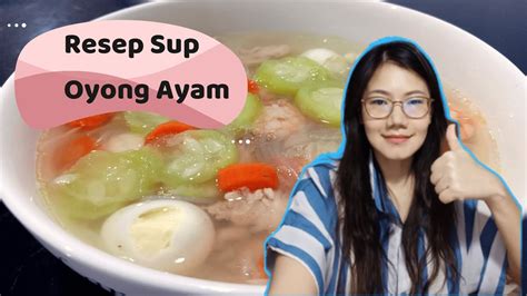 50 gr soun rendam air panas hingga mekar, lalu tiriskan 1 batang daun bawang potong 1 cm 1 sdm bawang merah goreng untuk taburan 700 ml air 1 sendok makan minyak goreng bumbu halus Resep Sup Oyong Ayam - YouTube