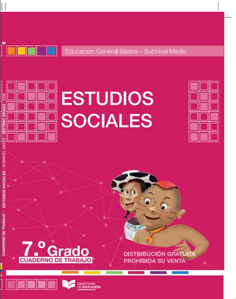 ≫ Cuaderno De Trabajo De Estudios Sociales 7 Resuelto Todo 2022 2021