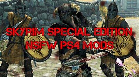 Nsfw Skyrim Mods A Look At The Limited Options Available On Ps