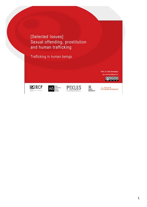 Sex 1 Trafficking In Human Beings Prof Dr Gert Vermeulen Gertugent Selected Issues Sexual