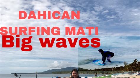 Dahican Surfing Mati Davao Oriental Youtube