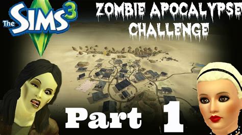 Sims 3 Zombie Apocalypse Part 1 The Infection Begins Youtube