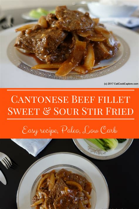Gu lou juk is probably the most popular chinese dish in us and in many places around the world. Cantonese Style Sweet and Sour Fillet Steak - Eat Cook Explore