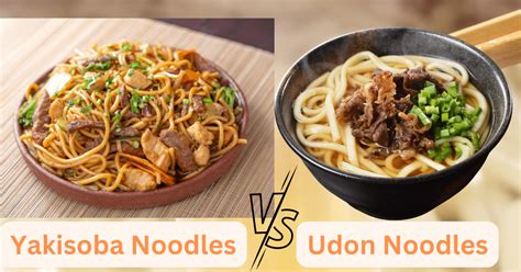 Yakisoba Vs Udon A Comprehensive Comparison Between These Japanese