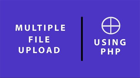 Multiple File Upload In Php Mysql Database