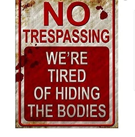 No Trespassing Metal Signs Funny Signs Signs