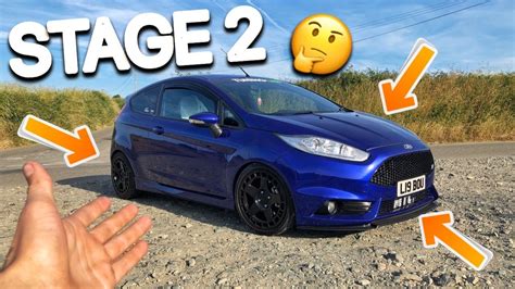 Ford Fiesta St Stage 2 Mods List Youtube