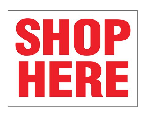 Buy Our Shop Here Sign From Signs World Wide