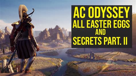 Assassin S Creed Odyssey All Easter Eggs And Secrets Part Ii Youtube