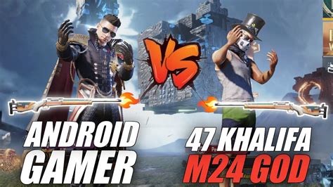 47 Khalifa Vs Android Gamer 1v1 Tdm M24 Match One Of The Most