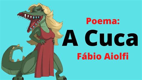 Poema Sobre A Cuca Personagem Do Folclore Brasileiro Youtube