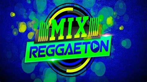 Mix Reggaeton 🌑 Dj Bladimir Youtube