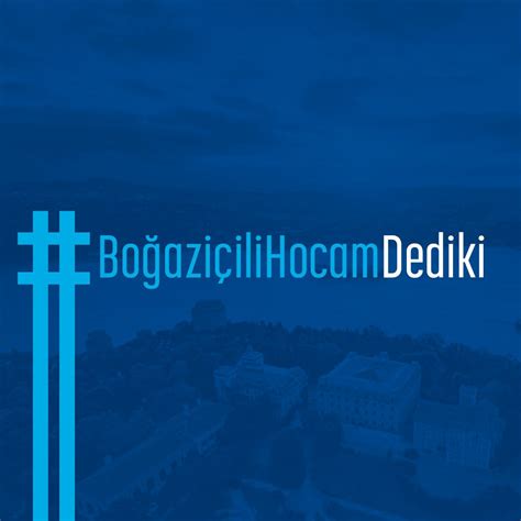 BÜMED on Twitter Siz de BoğaziçiliHocamDediKi hashtag iyle