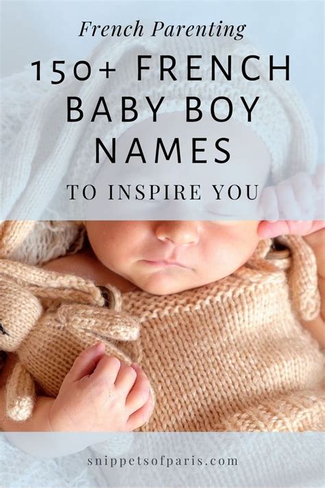 162 French Boy Names Unique And Popular And Ones To Avoid French