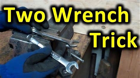 Two Wrench Leverage Trick Using 2 Wrenches To Increase Leverage On A