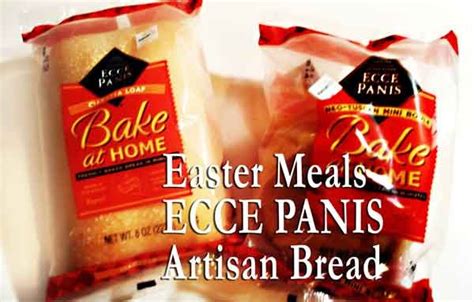 Easter Meals With Ecce Panis Bread Eastermeals Easter Recipes