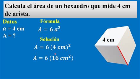 Cuarto Secundaria Rea Y Volumen De Un Cubo O Hexaedro Youtube