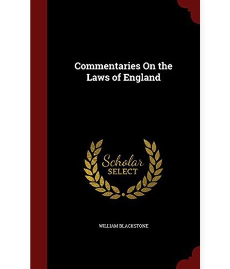 Commentaries On The Laws Of England Buy Commentaries On The Laws Of