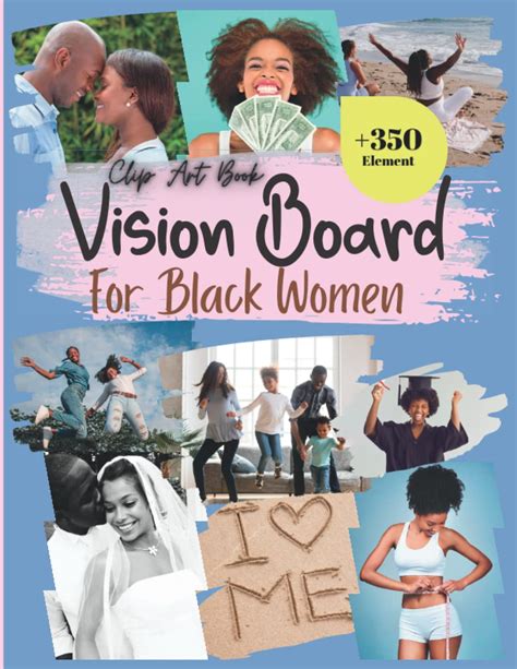 Vision Board Clip Art Book For Black Women Create Powerful Vision Boards From 350 Pictures And