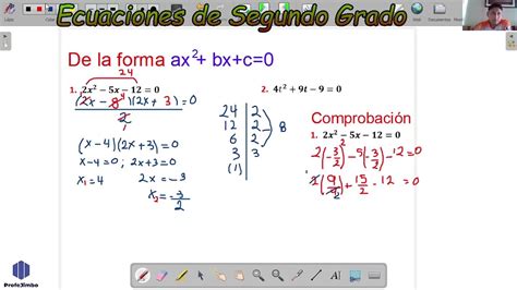Ecuaciones De 2do Grado De La Forma Ax2bxc0 Youtube