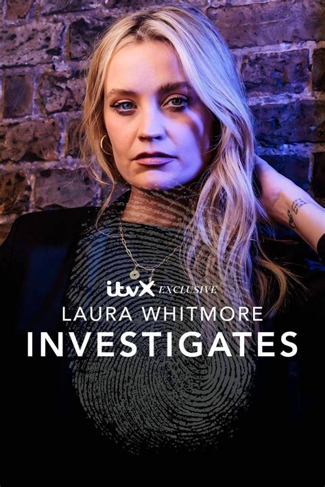 Laura Whitmore Investigates Tv Series 2023 Posters — The Movie