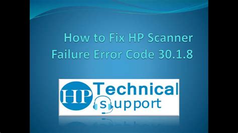 How To Fix Hp Scanner Failure Error Code Youtube
