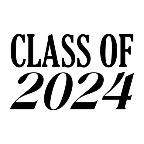 Premium Vector Class Of 2024 Design College Tshirt Design Printable