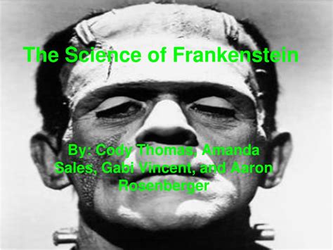 Ppt The Science Of Frankenstein Powerpoint Presentation Free