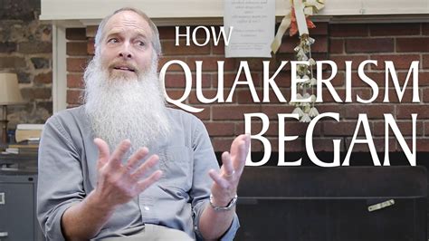 How Quakerism Began Youtube