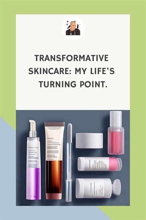 Transformative Skincare My Life S Turning Point Https Heathernking